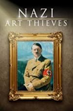 Nazi Art Thieves