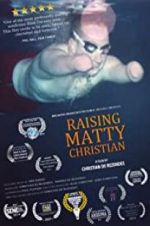 Raising Matty Christian