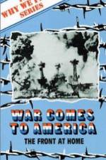 War Comes to America