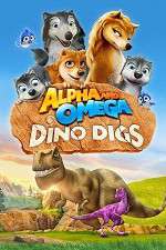 Alpha and Omega: Dino Digs