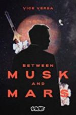 Between Musk and Mars