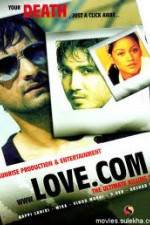 The Film Love.Com...The Ultimate Killing Site