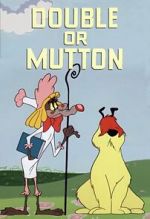 Double or Mutton (Short 1955)