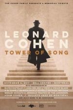 Tower of Song: A Memorial Tribute to Leonard Cohen