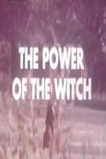 The Power Of The Witch