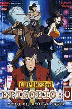 Lupin III: Episode 0 - First Contact