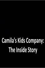 Camila's Kids Company: The Inside Story