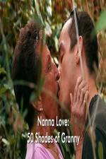 Nanna Love: 50 Shades of Granny