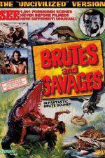 Brutes and Savages