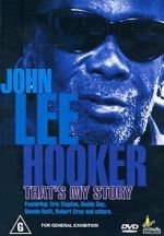 John Lee Hooker: That\'s My Story