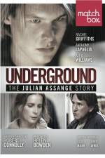 Underground The Julian Assange Story