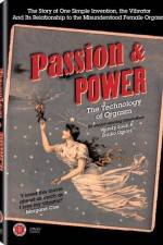 Passion & Power The Technology of Orgasm