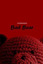 Bad Bear (Short 2024)