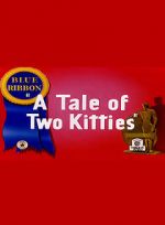 A Tale of Two Kitties (Short 1942)