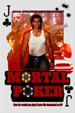 Mortal Poker