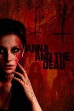 Anna and the Dead