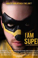 I Am Super