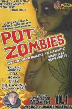 Pot Zombies