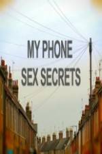 My Phone Sex Secrets