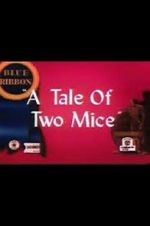 Tale of Two Mice (Short 1945)