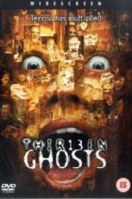 Thir13en Ghosts (13 Ghosts)