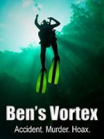 Ben\'s Vortex