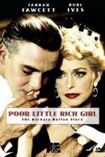 Poor Little Rich Girl: The Barbara Hutton Story