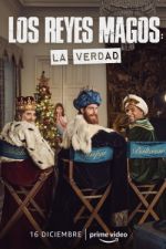 Los Reyes Magos: La Verdad