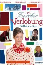 Die Zrcher Verlobung - Drehbuch zur Liebe