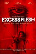 Excess Flesh