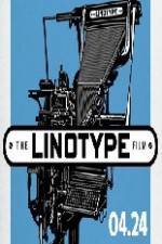 Linotype The Film