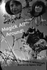 Magick All Around