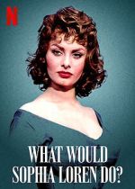 What Would Sophia Loren Do? (Short 2021)