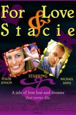 For Love & Stacie