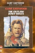 The Outlaw Josey Wales