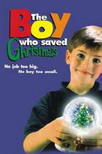 The Boy Who Saved Christmas