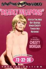 Deadly Weapons