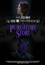 A Purgatory Story (Short 2019)