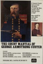 The Court-Martial of George Armstrong Custer