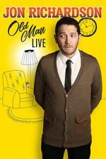 Jon Richardson: Old Man - Live