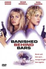 Cellblock Sisters: Banished Behind Bars