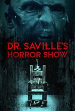 Dr. Saville\'s Horror Show