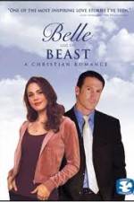 Belle and the Beast A Christian Romance