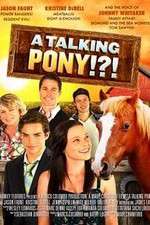 A Talking Pony!?!