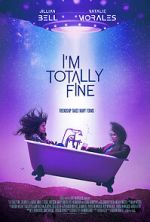 I\'m Totally Fine