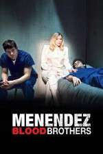 Menendez: Blood Brothers