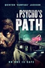 A Psycho\'s Path