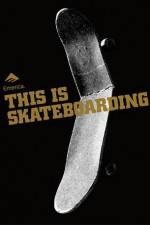 Emerica - This Is Skateboarding