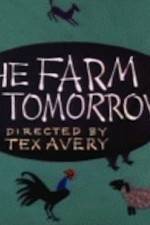 Farm of Tomorrow