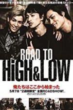 Road to High & Low